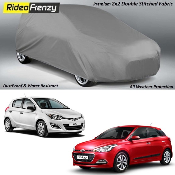 Buy Heavy Duty Double Stiching  Hyundai i20 & Elite i20 Body Covers at low prices-RideoFrenzy