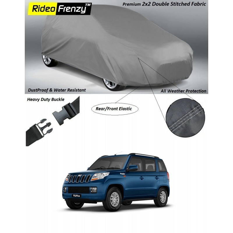 Buy Heavy Duty Mahindra TUV300 Car Body Cover online at low prices-Rideofrenzy