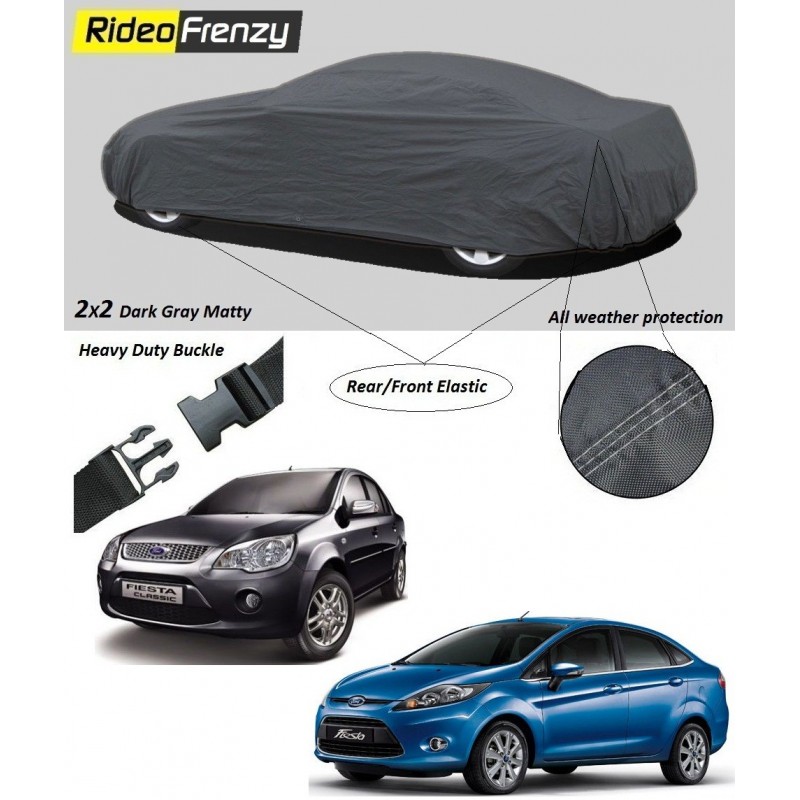 Buy Heavy Duty Ford Fiesta Car Body Cover online at low prices-Rideofrenzy