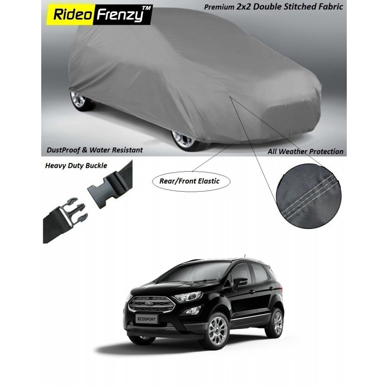 Buy Heavy Duty Ford Ecosport Car Body Cover online at best price | Rideofrenzy