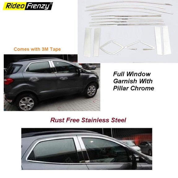 Buy Ford Ecosport Full Chrome Window Garnish in Stainless Steel with Pillar Set