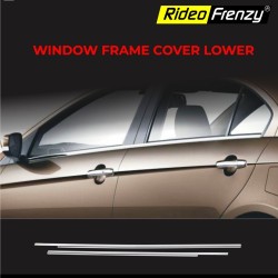 Buy Maruti Ciaz Lower Window Garnish Online India | Stainless Steel | Original